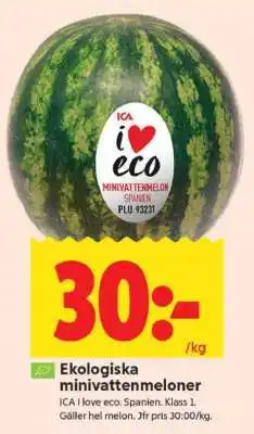 ICA Supermarket Ekologiska minivattenmeloner erbjuda