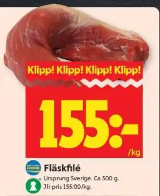 ICA Supermarket FLÄSKFILÉ erbjuda