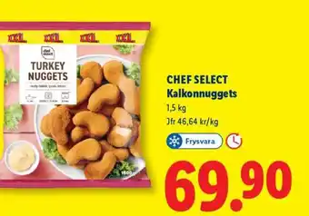 Lidl Chef Select Kalkonnuggets erbjuda