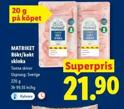 Lidl MATRIKET Rökt/kokt skinka erbjuda