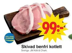Matöppet Skivad benfri kotlett erbjuda