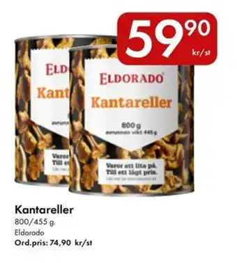 Snabbgross Eldorado Kantareller erbjuda
