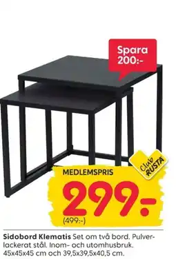 Rusta Sidobord Klematis erbjuda