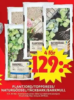 ICA Maxi ICA Plantjord/toppdress/ naturgödsel/täckbark/barkmull erbjuda