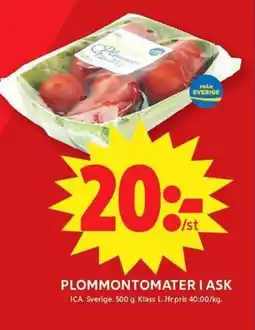 ICA Maxi ICA Plommontomater i ask erbjuda