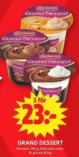 ICA Maxi EHRMANN Grand dessert erbjuda