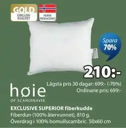 JYSK EXCLUSIVE SUPERIOR fiberkudde erbjuda