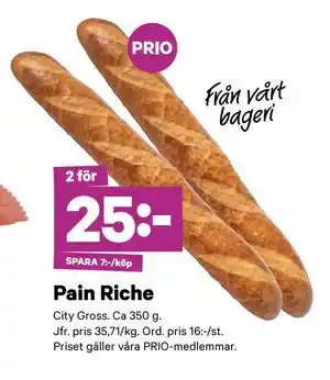 City Gross Pain Riche, Pris i appen erbjuda
