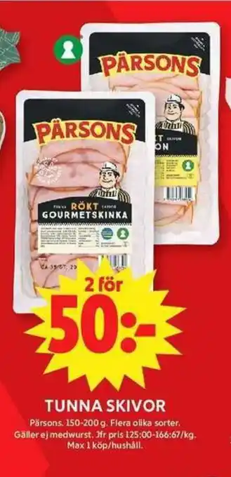 ICA Maxi PÄRSONS Tunna skivor erbjuda