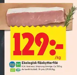 ICA Kvantum Ekologisk fläskytterfilé erbjuda