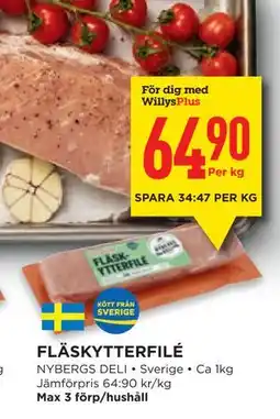 Willys FLÄSKYTTERFILÉ, Medlemspris erbjuda