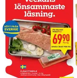 Willys Hemma FLÄSKYTTERFILÉ, Medlemspris erbjuda