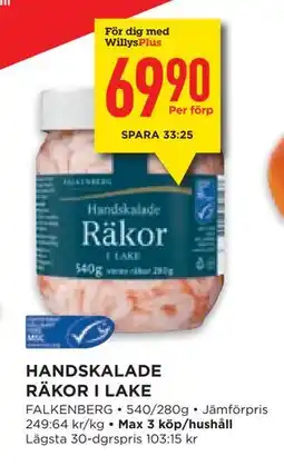 Willys Hemma HANDSKALADE RÄKOR I LAKE, Medlemspris erbjuda
