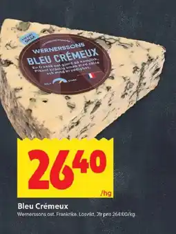 ICA Kvantum Wernerssons Bleu Crémeux erbjuda