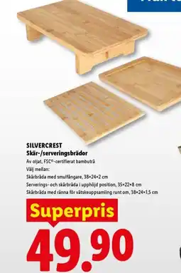 Lidl SILVERCREST Skär-/serveringsbrädor erbjuda