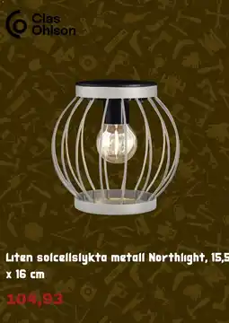 Clas Ohlson Liten solcellslykta metall Northlight erbjuda