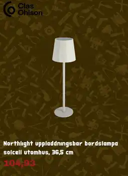 Clas Ohlson Northlight uppladdningsbar bordslampa solcell utomhus erbjuda