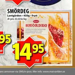 Matvärlden Tensta SMÖRDEG erbjuda