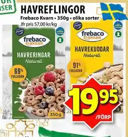 Matvärlden Tensta HAVREFLINGOR erbjuda