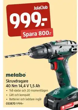 Jula Skruvdragare 40 Nm 14,4 V 1,5 Ah, Medlemspris erbjuda