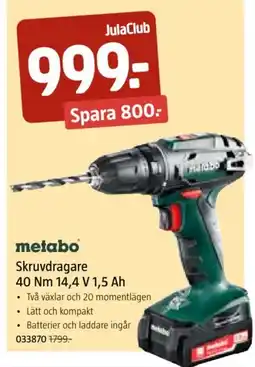 Jula Metabo Skruvdragare 40 Nm 14.4 V 1.5 Ah erbjuda
