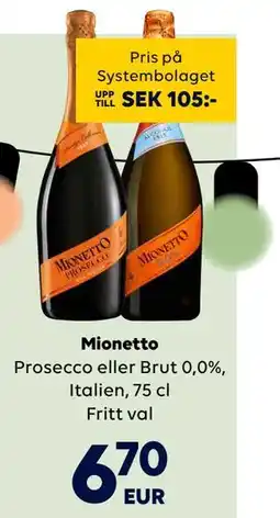 Border Shop Mionetto, EUR 6.7 erbjuda