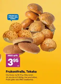 City Gross Frukostfralla, Tekaka, Pris i appen erbjuda