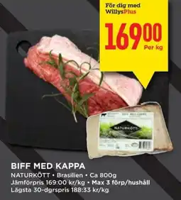Willys NATURKÖTT Biff med kappa erbjuda