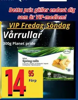 Supergrossen Vårrullar, Medlemspris erbjuda