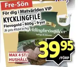 Matvärlden Tensta Flevogold Kycklingfilé erbjuda