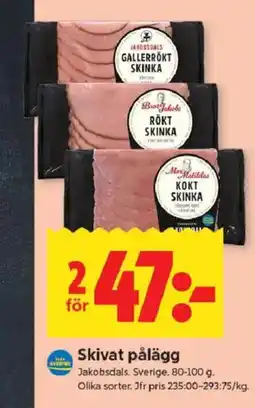 ICA Kvantum JAKOBSDALS Skivat pålägg erbjuda
