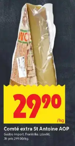 ICA Kvantum GASTRO IMPORT Comté extra st antoine aop erbjuda