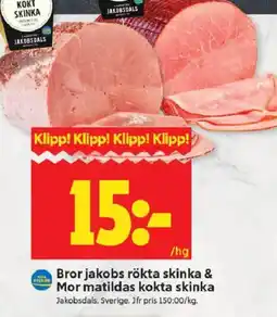 ICA Kvantum JAKOBSDALS Bror jakobs rökta skinka & Mor matildas kokta skinka erbjuda