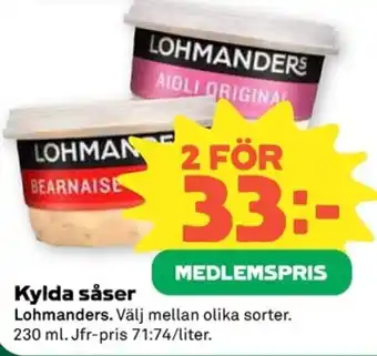 LOHMANDERS Kylda såser