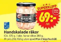 ICA Supermarket ICA Handskalade räkor erbjuda
