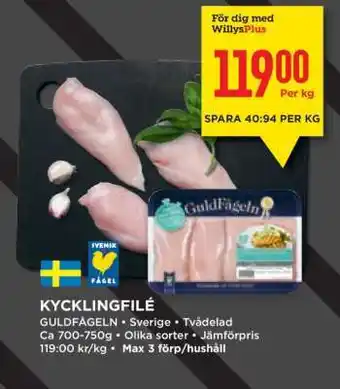Willys KYCKLINGFILÉ erbjuda