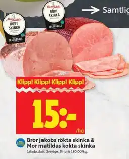 ICA Supermarket Bror jakobs rökta skinka & Mor matildas kokta skinka erbjuda