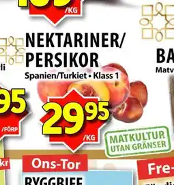 Matvärlden Tensta NEKTARINER/ PERSIKOR erbjuda