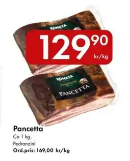 Snabbgross PEDRANZINI Pancetta erbjuda