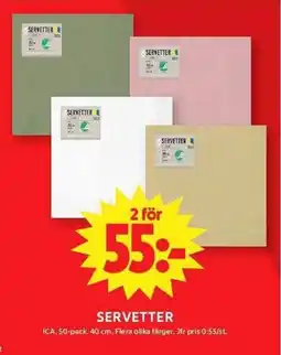 ICA Maxi ICA Servetter erbjuda
