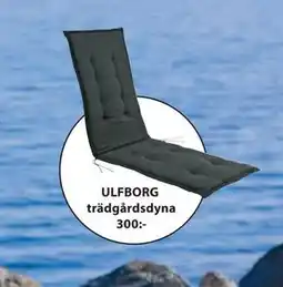 JYSK ULFBORG trädgårdsdyna erbjuda