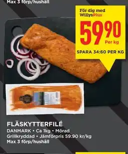 Willys FLÄSKYTTERFILÉ, Medlemspris erbjuda