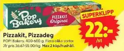 ICA Supermarket POP! BAKERY Pizzakit, pizzadeg erbjuda