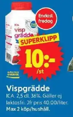 ICA Supermarket ICA Vispgrädde erbjuda