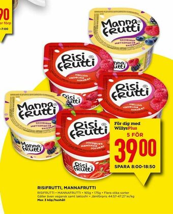 Willys Risifrutti, mannafrutti erbjuda