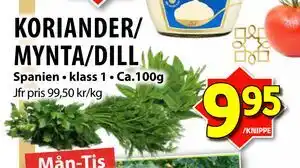 Matvärlden Tensta KORIANDER/ MYNTA/DILL erbjuda