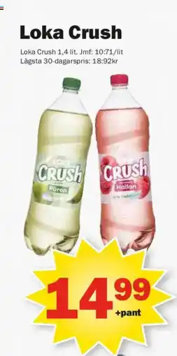 Pekås Loka Crush erbjuda