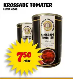 Nelins Krossade tomater luxia erbjuda