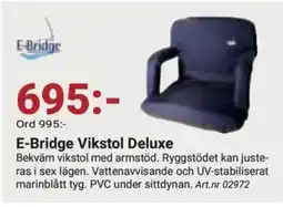 Erlandsons Brygga E-Bridge Vikstol Deluxe erbjuda