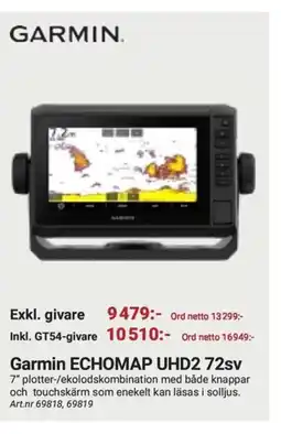 Erlandsons Brygga Garmin ECHOMAP UHD2 72sv 7 erbjuda